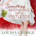 something-beginning-with-mistletoe